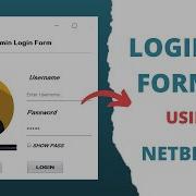 Java How To Create Login Form GUI In Java Using NetBeans IDE Java Tutorial Custom Login Form