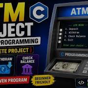Build An ATM Management System In C Complete Project Tutorial