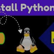 How To Install Python 3 On Linux Step By Step Guide