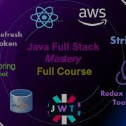Java Fullstack Mastery Complete Course Spring Boot React Stripe AWS Redux Toolkit