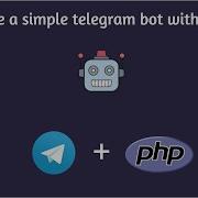 Create A Simple Telegram Bot With Php
