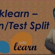Machine Learning With Python 4 Sklearn Train Test Split Explained Python ML Tutorials