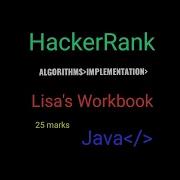 Lisa S Workbook Problem From HackerRank Algorithms Java Programming