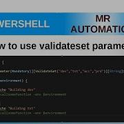 PowerShell ValidateSet Parameter