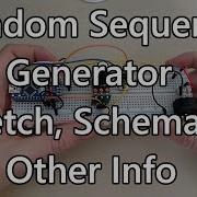Random Sequence Generator Sketch Schematic Other Info