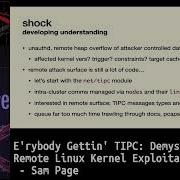 HITB2022SIN E Rybody Gettin TIPC Demystifying Remote Linux Kernel Exploitation Sam Page