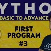 First Python Program And How It Works Python Tutorial In Hindi 3