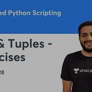 List Tuples Exercises L 28 Advanced Python Scripting Arpit Jain