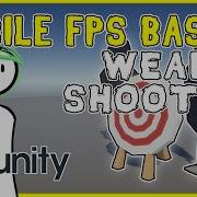Make A MOBILE FPS Game In UNITY Part 2 Shooting Main Weapon Code Walkthrough And Tutorial