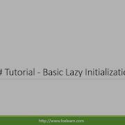 C Tutorial Lazy Initialization
