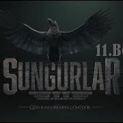 SUNGURLAR Bölüm 11
