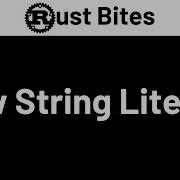 Raw String Literals In Rust