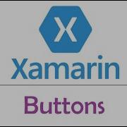Xamarin Forms Buttons EP04