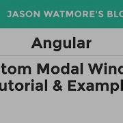 Angular Custom Modal Window Popup Dialog Tutorial Example