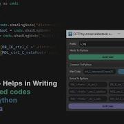 Structured Python Code Generator For Maya Node Based Scripting Helper
