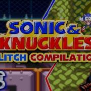 Sonic Knuckles Glitch Compilation All Glitches