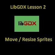 LibGDX Lesson 2 Control The Textures