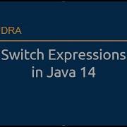 Understanding Switch Expressions In Java 14