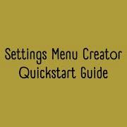 Settings Menu Creator For Unity Quickstart Guide