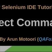 New Selenium IDE Part 19 Select Command