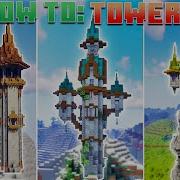 How To Build EPIC Towers In Minecraft Builders Academy