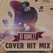 Dj Ramezz Cover Hit Mix Vol 2 Eurodance 90S Collection 2023