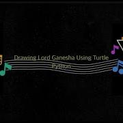 Drawing Lord Ganesha Using Turtle Python Programming