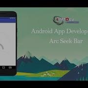 Android Studio Tutorial Arc Seek Bar