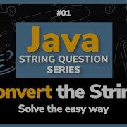 No In Built Methods Convert Uppercase To Lowercase String In Java String Question Series