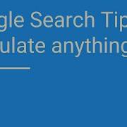 Google Search Tip Calculate Anything