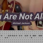 You Are Not Alone Michael Jackson Guitar Cover With TABS