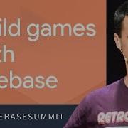 Build Better Games With Firebase Firebase Dev Summit 2017
