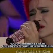 Yıldız Tilbe İntizar Sensiz Olamam Canlı