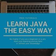 Learn JAVA The Easy Way Programming Tutorial Lesson 3 Operators Vol2