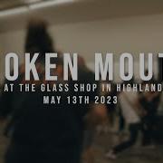 197 Media Broken Mouth 05 13 2023