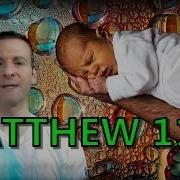 Matthew Chapter 11 Summary And What God Wants From Us