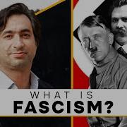 What Is Fascism Part 1