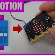 Motion Control With Micro Bit Tutorial 4