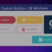 Пользовательская кнопка круглая прямоугольная или квадратная WinForm C