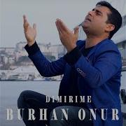O Gözlere Başkasımı Bakacak