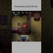 Crosscode Puzzles Be Like Shorts
