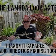 UHF Ham Radio Direction Finding Loop Antenna The Lambda Loop Transmit Capable Loop Antenna Build