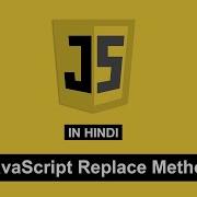 JavaScript String Replace Method In Hindi Tutorial 10