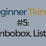 Учебник Tkinter для начинающих 5 Combobox Listbox