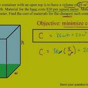 A Rectangular Storage Container With An Open Top Is To Have A Volume Of 10 M3 The Length Of Its Bas