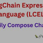 LangChain Expression Language LCEL Langchain Tutorial Code