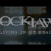 LOCKJAW Living In My Head OFFICIAL MUSIC VIDEO