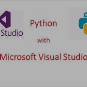 Microsoft Visual Studio 2019 Python With Visual Studio Visual Studio Installation