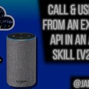 Call Use Data From An External API In An Alexa Skill ASK V2 SDK