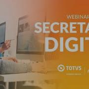 Webinar TOTVS IP Secretaria Digital By DocXpress